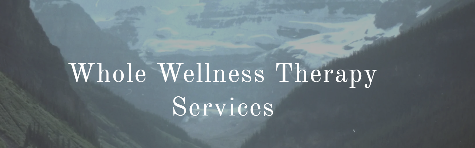 Whole Wellness Therapy Services cover