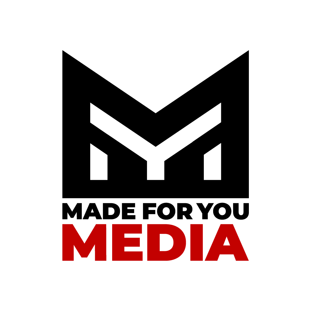 Made for You Media, LLC