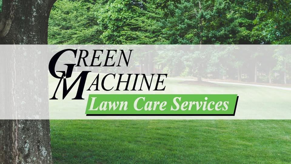 Green Machine Lawn Care cover