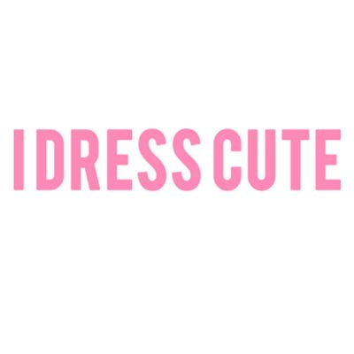 I Dress Cute cover