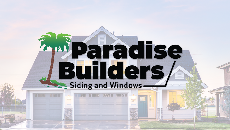 Paradise Builder's LLC Roofing, Siding, Windows cover
